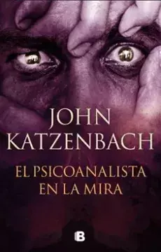 PSICOANALISTA EN LA MIRA - KATZENBACH JOHN - comprar online