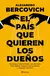 PREVENTA - El país que quieren los dueños - Alejandro Bercovich - comprar online