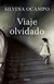 Viaje olvidado (NE) - Silvina Ocampo en internet