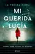 Mi querida Lucía - La Vecina Rubia