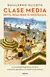 Clase media - Guillermo Oliveto - comprar online