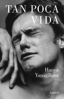 TAN POCA VIDA - YANAGIHARA, HANYA - comprar online
