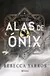Alas de ónix (Empíreo 3) - Rebecca Yarros
