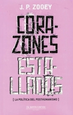 Corazones estallados - J.P. Zooey