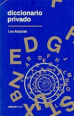 Diccionario privado - Leo Masliah Haim