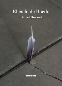 El cielo de Boedo - Daniel Durand