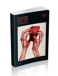 El circuito de la rabia - Cinthia Varela