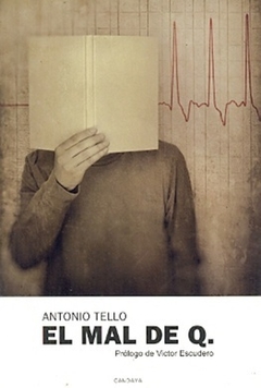 El mal de Q - Antonio Tello