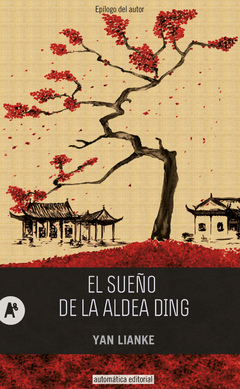 El Sueño de la aldea Ding - Yan Lianke