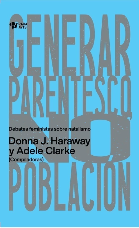 Generar parentesco, no población - A.A.V.V.