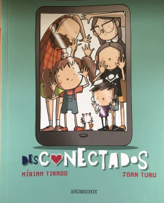 Desconectados - Miriam Tirado-Joan Turu