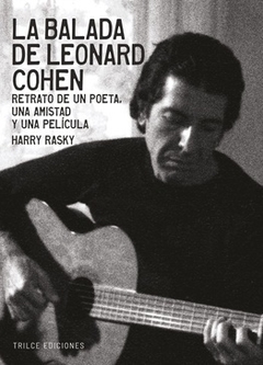 La balada de Leonard Cohen - Harry Rasky