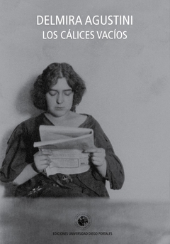 Los Cálices vacíos - Delmira Agustini