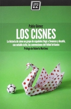 Los cisnes - Pablo Gomez