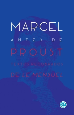 Marcel antes de Proust - Marcel Proust