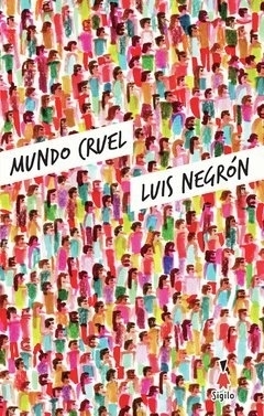 Mundo cruel - Luis Negrón