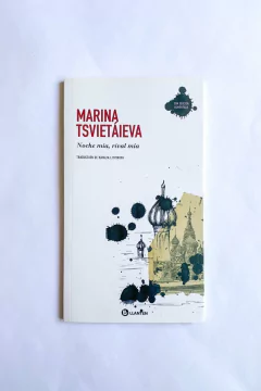 Noche mía, rival mía - Marina Tsvietáieva
