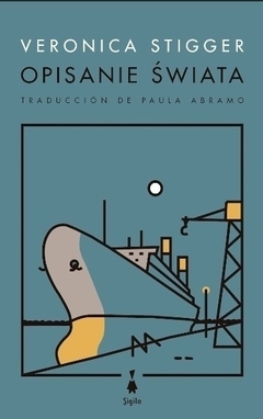 Opisanie Swiata - Verónica Stigger