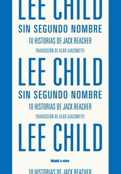 Sin segundo nombre - Lee Child