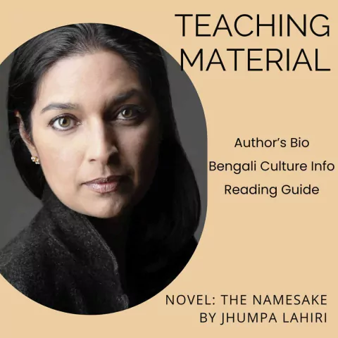 Teaching Material: The Namesake by Jhumpa Lahiri