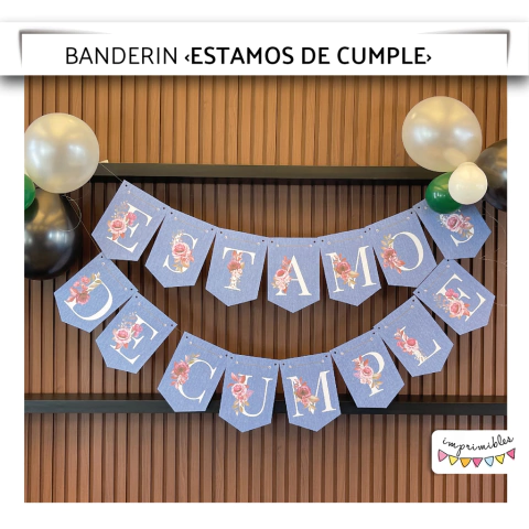Banderines ESTAMOS DE CUMPLE
