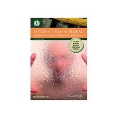 Estrés y Terapia Floral (Libro)
