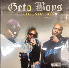 Geto Boys – The Foundation