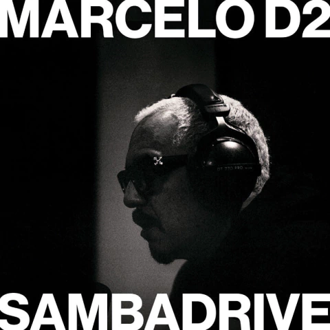 Marcelo D2, SambaDrive – Direct-To-Disc