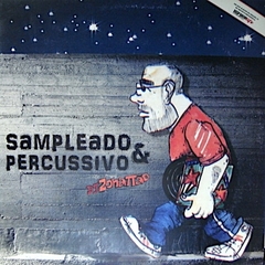 Dj Zonattão - Sampleado & Percussivo