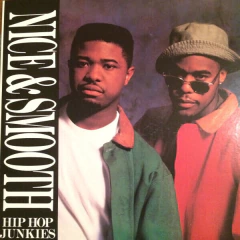 Nice & Smooth – Hip Hop Junkies