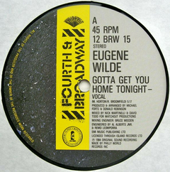 Eugene Wilde – Gotta Get You Home Tonight na internet