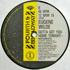 Eugene Wilde – Gotta Get You Home Tonight - Promo Only Djs