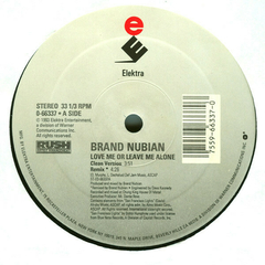 Brand Nubian – Love Me Or Leave Me Alone na internet