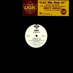 UGK – Let Me See It