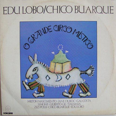 Chico Buarque & Edu Lobo ‎– O Grande Circo Místico
