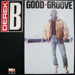 Derek B – Good Groove