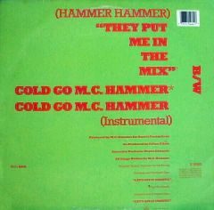 M.C. Hammer – (Hammer Hammer) They Put Me In The Mix / Cold Go M.C. Hammer - comprar online