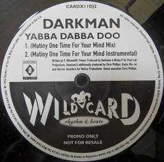 Darkman – Yabba Dabba Doo - Promo Only Djs