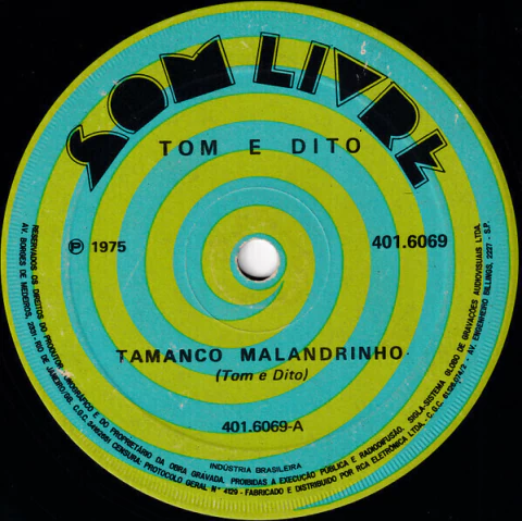 Tom E Dito – Tamanco Malandrinho / Eu Não Sou De Ferro
