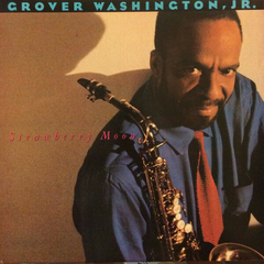 Grover Washington Jr. – Strawberry Moon