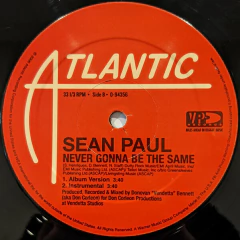 Sean Paul – Give It Up To Me / Never Gonna Be The Same - comprar online
