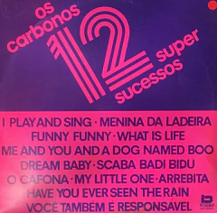 Os Carbonos – 12 Super Sucessos