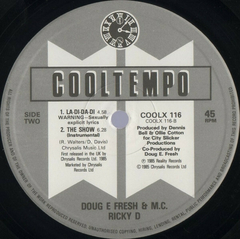 Doug E. Fresh & The Get Fresh Crew / Doug E. Fresh & MC. Ricky D – The Show / La Di Da Di na internet
