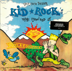 Kid Rock – Your Mama Presents Kid Rock's Triple Maxi Pad 12"