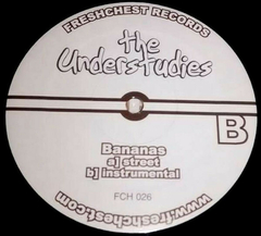 The Understudies – Now & Then / Bananas - Promo Only Djs