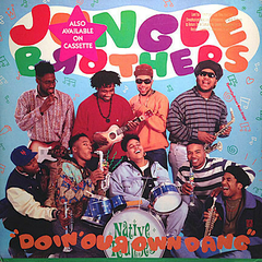 Jungle Brothers – Doin' Our Own Dang