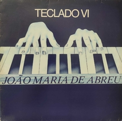 João Maria De Abreu – Teclado VI