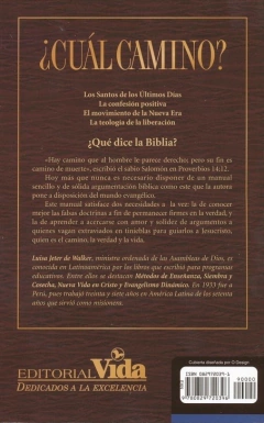 ¿ Cuál Camino ? Edición Ampliada Y Revisada - Luisa Walker