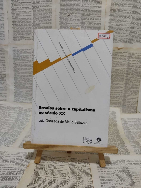 Ensaios sobre o Capitalismo no século XX