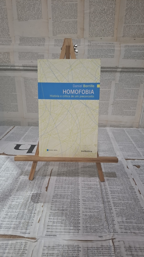 Homofobia - História e crítica de um preconceito